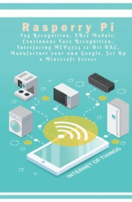 Raspberry Pi - New Tech: Tag Recognition, XBee Module, Continuous Face Recogn...