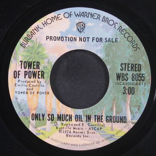 TOWER OF POWER: only so much oil in the ground / mono WB 7" Single 45 RPM - Picture 1 of 2
