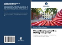 Sidnei Ribeiro Souza | Umweltmanagement In Metropolregionen | Taschenbuch (2024)