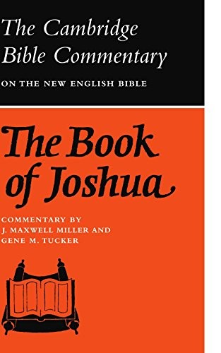 The Book of Joshua (Cambridge Bible Commentaries on the Old Test