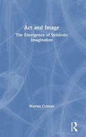 Warren Colman | Act And Image | Buch | Englisch (2021) | Routledge