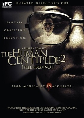 The Human Centipede 2: Full Sequence
