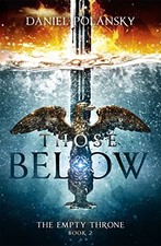 Those Below: The Empty Throne Book ..., Polansky, Danie