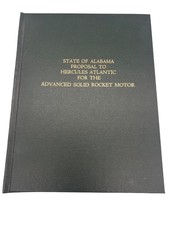 State of Alabama 1988 Proposal to Hercules Atlantic NASA Rocket Motor Vintage