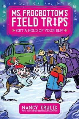 Nancy Krulik Get a Hold of Your Elf! (Gebundene Ausgabe) (US IMPORT)