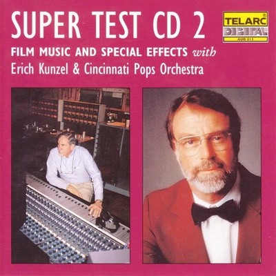 SUPER TEST CD 2 - FILMMUSIK UND SPEZIALEFFEKTE - KUNZEL - CINCINNATI - CD
