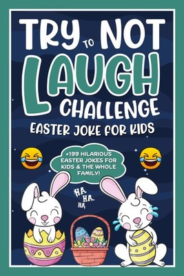 Easter Gifts For Kids Girls, Boys: Easter Joke Book For Kids: Over 199 Clean...