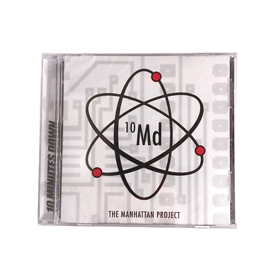 10 Minutes Down CD  The Manhatten Project  10 Md NEW/SEALED