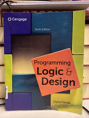 Programming Logic and Design (MindTap Course List) 10th Edition