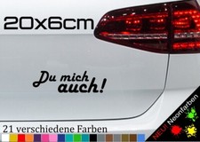 Du mich auch! Aufkleber Lustig Spruch Du mi a Funny JDM Witzig Schrift 20x6cm