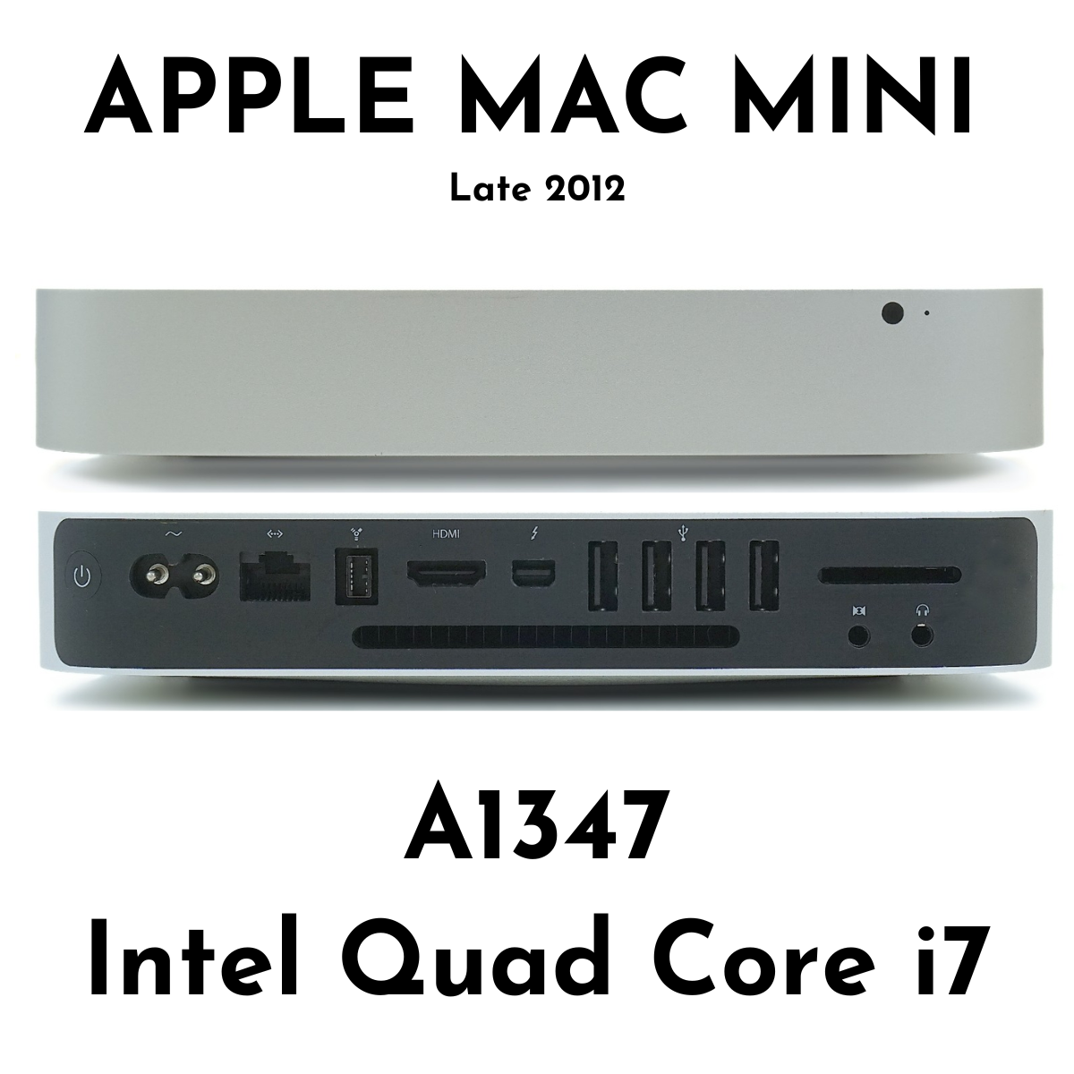 Apple - Mac mini 2012 Late Core i7／16GB／512GB1TB Mac mini (Late 2012) - Technical Specifications - Apple
