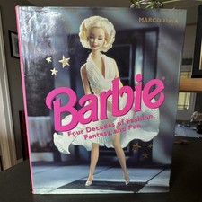 Barbie Four Decades of Fashion Fantasy Fun by Marco Tosa Hardcover Illustrated