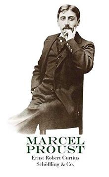 Marcel Proust: Essay von Ernst Robert Curtius | Buch | Zustand gut