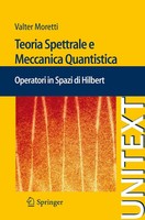 Valter Moretti | Teoria Spettrale E Meccanica Quantistica | Taschenbuch (2010)