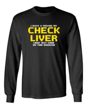 My Check Liver Light Novelty Graphics Sarcastic Humor Men's Long Sleeve Shirt