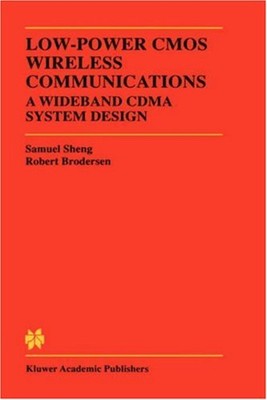 Low-Power CMOS Wireless Communications : A Wideband CDMA System D