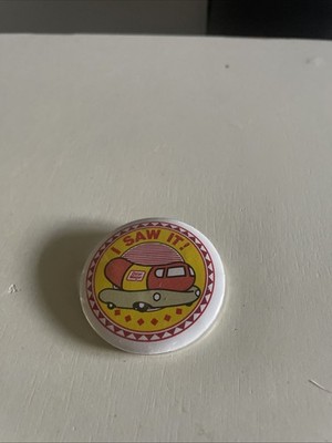 Vtg Oscar Mayer  '' I SAW IT! '' Weinermobile Pinback Button Pin