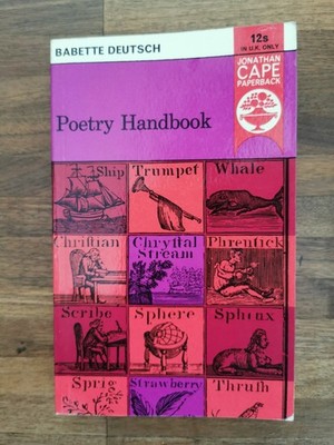 Poetry Handbook: A Dictionary of Terms Deutsch, Babette TOP!