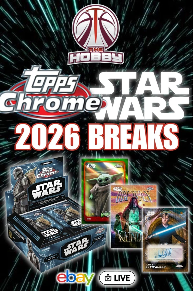 STAR WARS CHROME 2026 BREAKS! Chase Grogu Supers, Pedro Pascal Autos + More