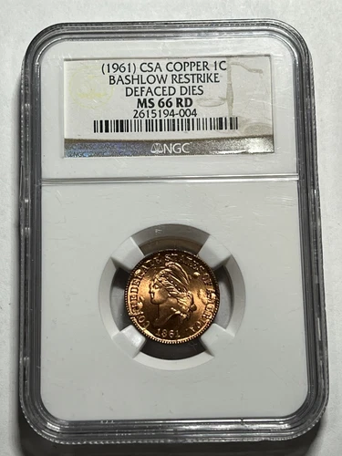 (1961) CSA Copper 1c Bashlow Restrike Defaced Dies NGC MS66 RD