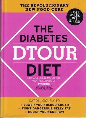 The Diabetes Dtour Diet: The Revolutionary New Food Cure Book The Fast Free
