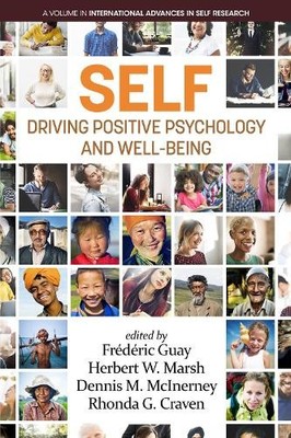 SELF - Driving Positive Psychology and Wellbeing - 9781641130028