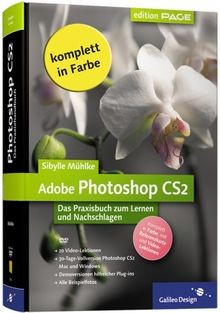 Adobe Photoshop CS2: Das Praxisbuch zum Lernen und Nachs... | Buch | Zustand gut