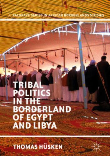 Thumbnail - Tribal Politics In The Borderland Of Egypt And Libya 5078