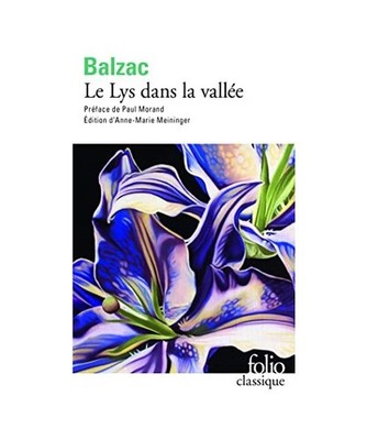 Le Lys Dans La Vallee, Honore De Balzac
