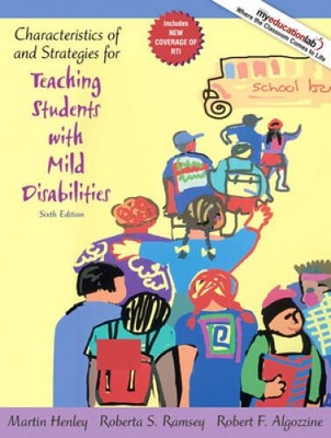Characteristics of and Strategies for Teaching Students with Mild Di - VERY GOOD
