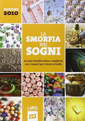 Smorfia nei sogni [Perfect Paperback] aa.vv.