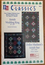 That Patchwork Place - Amish Wedding Ring and Dolley Madison’s Amish Star Quilt