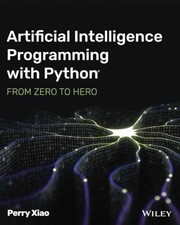 Artificial Intelligence Programming with - Paperback, by Xiao Perry - Good