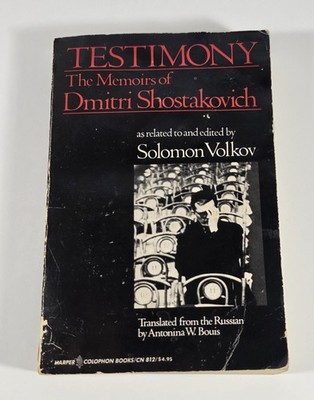 Testimony Memoirs of Dmitri Shostakovich Solomon Volkov 1980 Harper Colophon Vtg