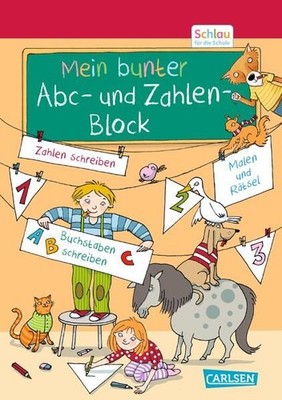 Schlau für die Schule: Mein bunter ABC- und Zahlen-Block: für Vorschul 1330406-2