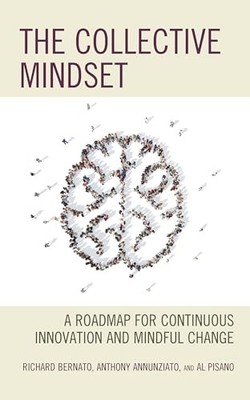 COLLECTIVE MINDSET by Richard Bernato Paperback Self Help Business