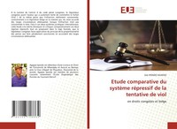 Etude Comparative Du SystèMe RéPressif De La Tentative De Viol Zoé Ipondo Agapao