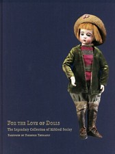 Legendary Mildred Seeley Doll Collection at Auction / Book  Auction Estimates