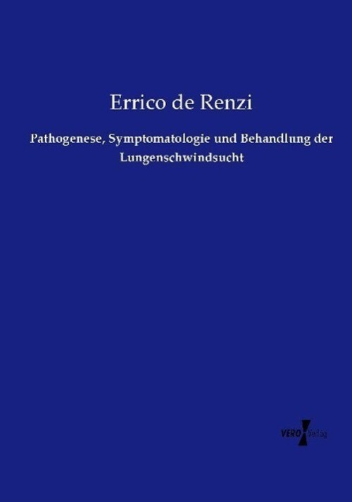 Errico De Renzi | Pathogenese, Symptomatologie Und Behandlung Der...