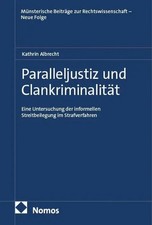 Paralleljustiz und Clankriminalität | Kathri...