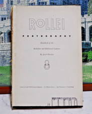 1953 Rollei Photography Jacob Deschin Rolleiflex Rolleicord Camera Handbook