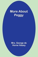 George Vaizey | More About Peggy | Taschenbuch | Englisch (2023)
