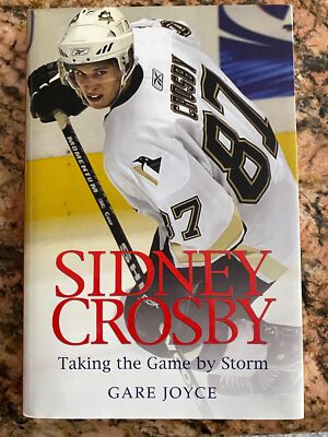 Sidney Crosby: Taking the Game by Storm Gare, Joyce