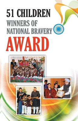 51 Children Winners Of National Bravery Award | Renu Saran | Taschenbuch | 2020