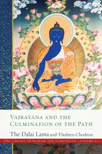 Vajray?na and the Culmination of the Path | Dalai Lama (u. a.) | Englisch | Buch