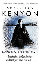Dance With The Devil (The Dark-Hunter World),Sherrilyn Kenyon