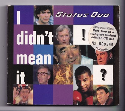 (LS518) Status Quo, I Didn't Mean It - Part 2 1994 Limited Edition CD no 355