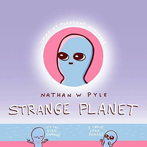 Strange Planet-Nathan Pyle