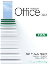 Microsoft r Office Excel 2010: A Case Approach, Introductory