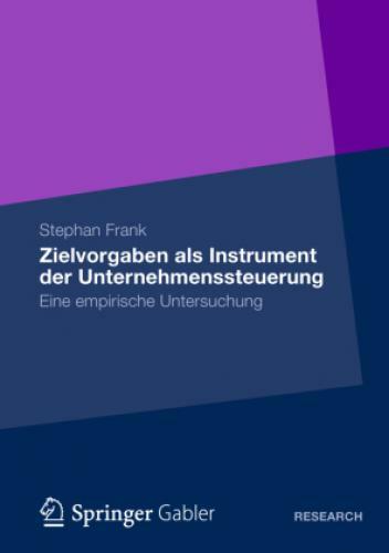 Thumbnail - Zielvorgaben Als Instrument Der Unternehmenssteuerung Eine Empirische